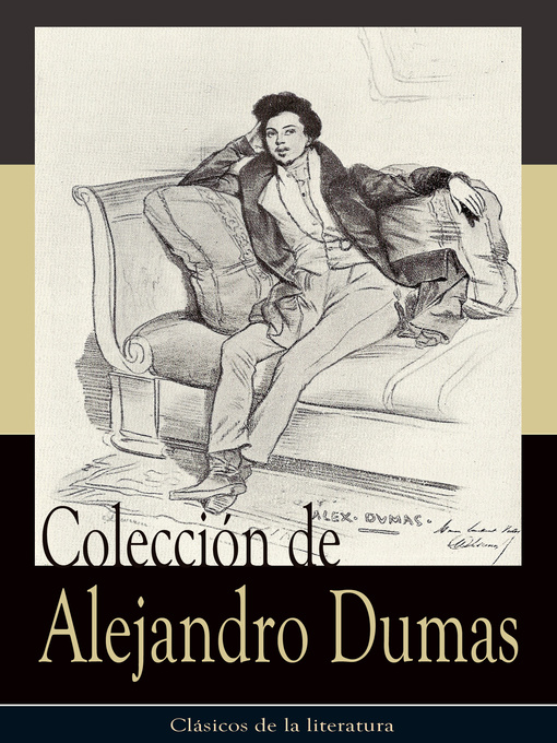 Title details for Colección de Alejandro Dumas by Alejandro Dumas - Wait list